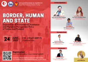 Talk title: “Fear, Flight, Confinement?: Humanitarian Crises along the Thai-Myanmar Border Region and Beyond” Conference on “Border, Human, and State: Experiences of Humanitarian Assistance and Migration Management Policy of Turkey and Thailand”